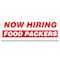 Signmission Now Hiring Food Packers Banner Apply Inside Accepting Application Single Sided B-96-30247 - alternate 1